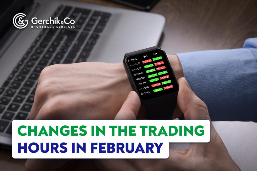 Upcoming Changes in the Trading Hours in February 2025